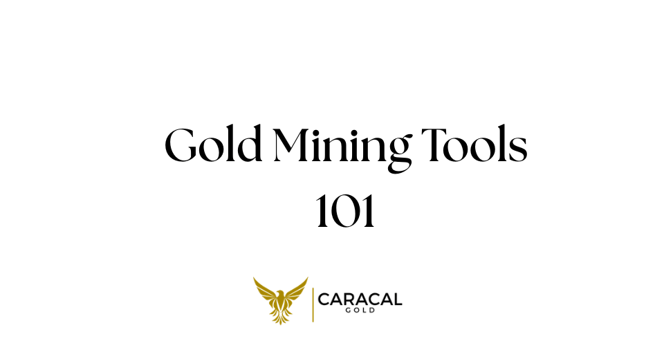 Gold Mining Tools