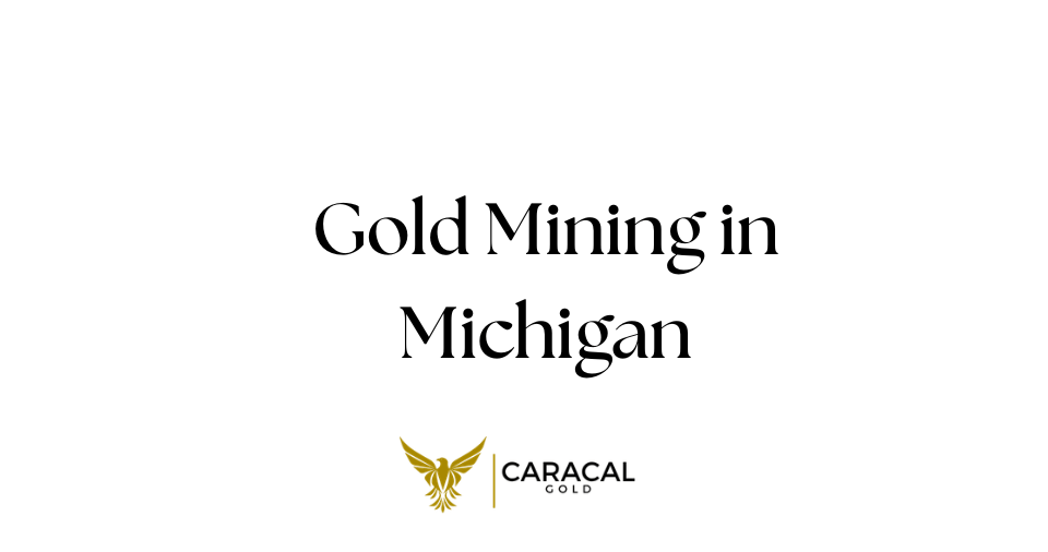 Gold Mining in Michigan