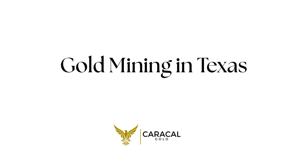 Gold Mining in Texas